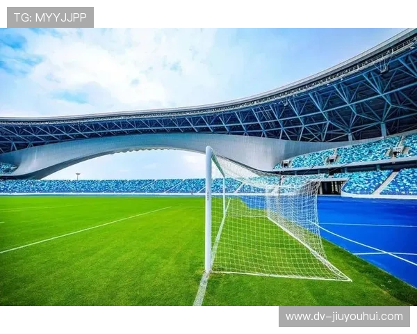 以大港足球建筑为核心探索体育文化与城市空间融合发展的新路径 以大港足球建筑为核心探索体育文化与城市空间融合发展的新路径